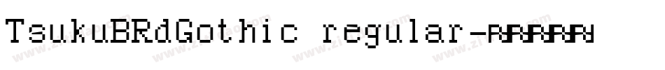 TsukuBRdGothic regular字体转换